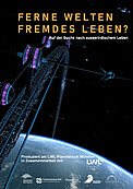 "Distant worlds - alien life?" poster (DE)